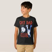 Cat Dad Club Life Is Better With Cats Father's Day Tシャツ (正面フル)