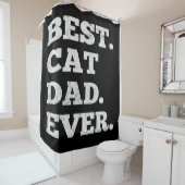 Cat Dad Fathers Day| Best Dad ever gift シャワーカーテン (インサイチュ)