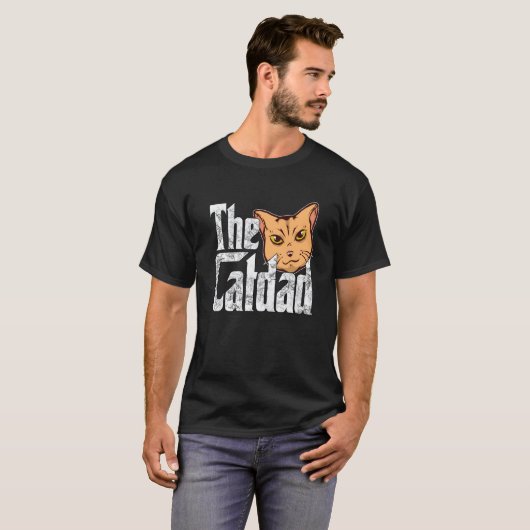 Cat Dad The Catfather Crazy Cat Father Kitty Daddy Tシャツ (正面フル)