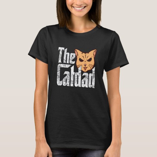 Cat Dad The Catfather Crazy Cat Father Kitty Daddy Tシャツ (正面)