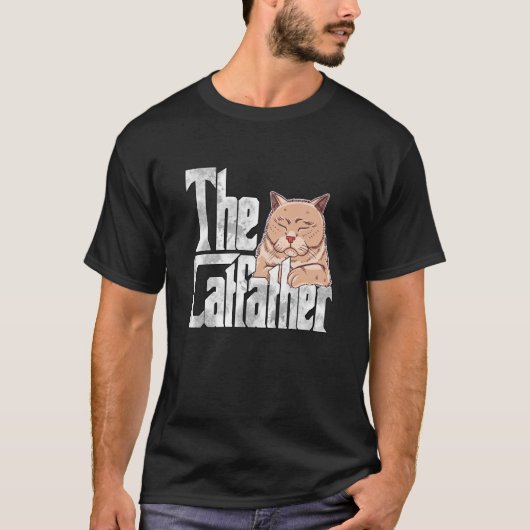Cat Dad The Catfather Crazy Cat Father Kitty Daddy Tシャツ (正面)