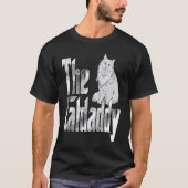 Cat Dad The Catfather Crazy Cat Father Kitty Daddy Tシャツ (正面)