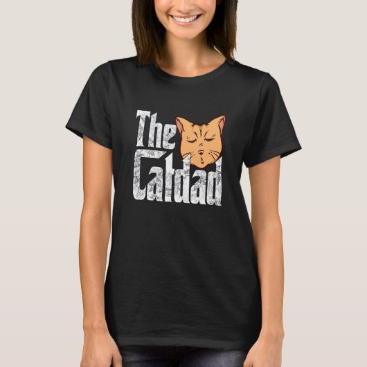 Cat Dad The Catfather Crazy Cat Father Kitty Daddy Tシャツ (正面)