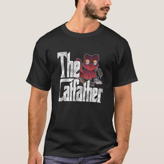 Cat Dad The Catfather Crazy Chaos Cat Father Kitty Tシャツ (正面)