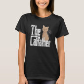 Cat Dad The Catfather Crazy Cute Cat Father Kitty  Tシャツ (正面)
