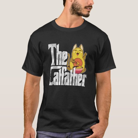 Cat Dad The Catfather Crazy Food Cat Father Kitty  Tシャツ (正面)