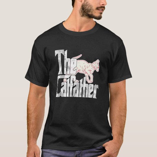 Cat Dad The Catfather Crazy Sphynx Cat Father Kitt Tシャツ (正面)