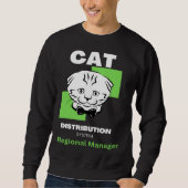 Cat Distributions Regional Manager スウェットシャツ (正面)