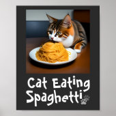 Cat Eating Spaghetti Meme Poster ポスター (正面)
