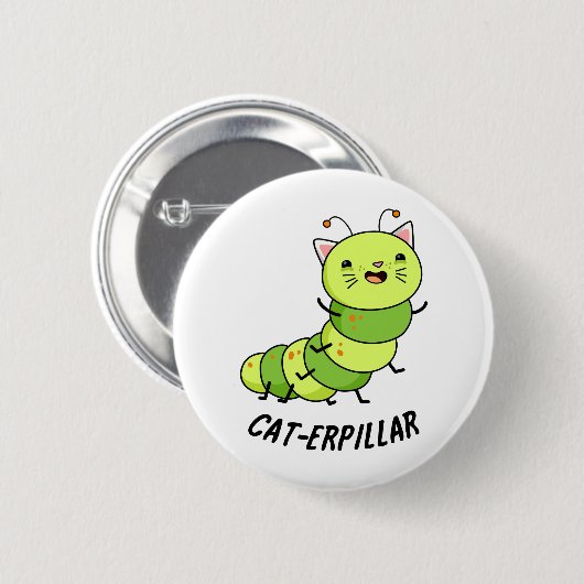 Cat-erpillar Funny Caterpillar Pun 缶バッジ (正面&裏面)