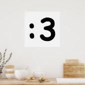 Cat Face Emoticon :3 Poster ポスター (キッチン)