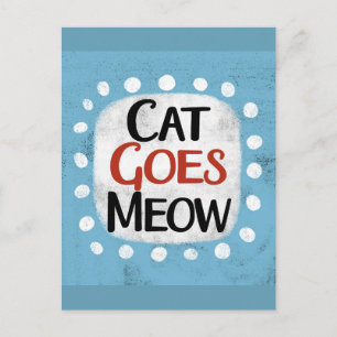 Cat Goes Meowはがき ポストカード