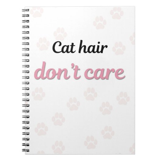 Cat Hair Don’t Care Minimal Cat Notebook ノートブック (正面)