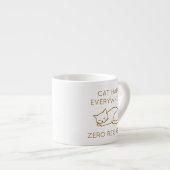 Cat hair everywhere zero regrets エスプレッソカップ (正面右)