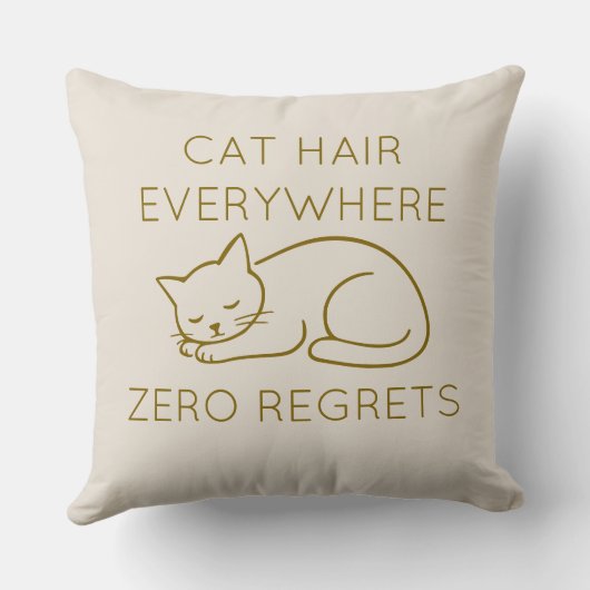Cat hair everywhere zero regrets クッション (裏面)