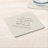 Cat hair everywhere zero regrets ペーパーコースター (アングル)