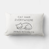 Cat hair everywhere zero regrets ランバークッション (正面)