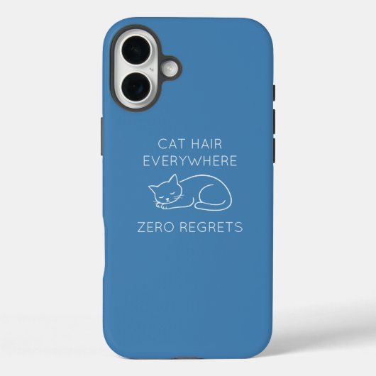 Cat hair everywhere zero regrets Case-Mate iPhoneケース (裏面)