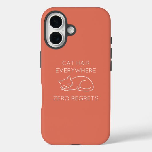 Cat hair everywhere zero regrets Case-Mate iPhoneケース (裏面)