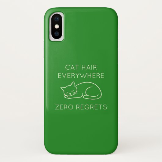 Cat hair everywhere zero regrets Case-Mate iPhoneケース (裏面)