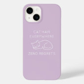 Cat hair everywhere zero regrets Case-Mate iPhoneケース (裏面)