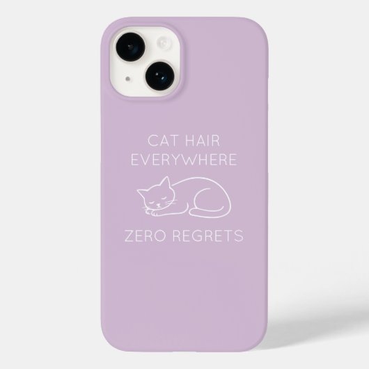 Cat hair everywhere zero regrets Case-Mate iPhoneケース (裏面)