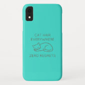 Cat hair everywhere zero regrets Case-Mate iPhoneケース (裏面)
