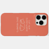 Cat hair everywhere zero regrets Case-Mate iPhoneケース (裏面 (横))