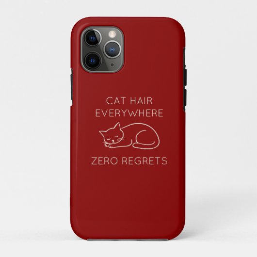 Cat hair everywhere zero regrets Case-Mate iPhoneケース (裏面)