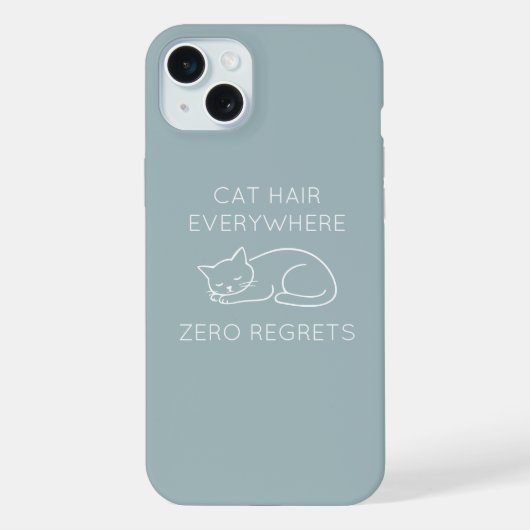 Cat hair everywhere zero regrets iPhoneケース (裏面)