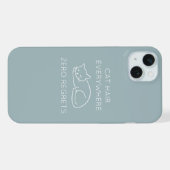 Cat hair everywhere zero regrets iPhoneケース (裏面横)