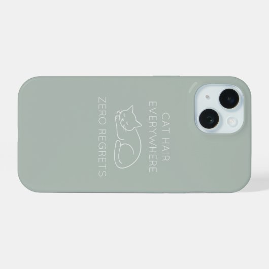Cat hair everywhere zero regrets iPhone 15ケース (裏面横)