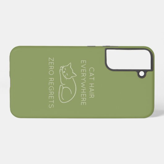 Cat hair everywhere zero regrets samsung galaxyケース (裏面横)