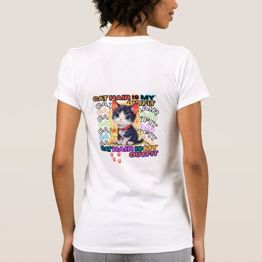 Cat Hair Is My Outfit Tシャツ (裏面)