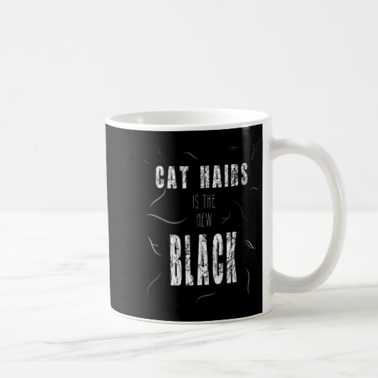 Cat Hair Is The New Black Funny  コーヒーマグカップ (右)