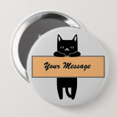 Cat holding a sign with your message Button Badge 缶バッジ (正面&裏面)