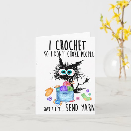 Cat I Crochet So I Dont Choke People Save A Life カード (黄色い花)