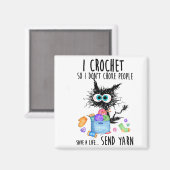 Cat I Crochet So I Dont Choke People Save A Life  マグネット (正面/裏面)