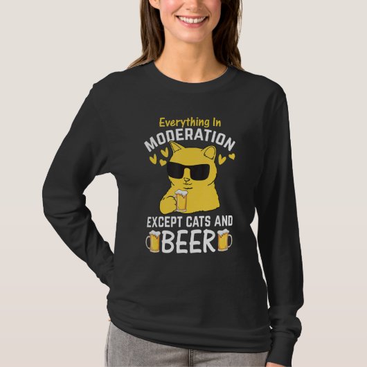 Cat I Everything In Moderation Except Cats and Bee Tシャツ (正面)