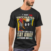 Cat   I Got Vaccinated But Stay Away From Me Tシャツ (正面)