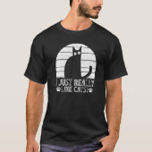 Cat I just really like Cats I Cat Tシャツ (正面)