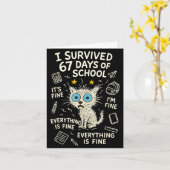 Cat I Survived 67 Days Of School Teachers Students カード (黄色い花)