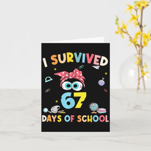 Cat I Survived 67 Days Of School Teachers Students カード (黄色い花)