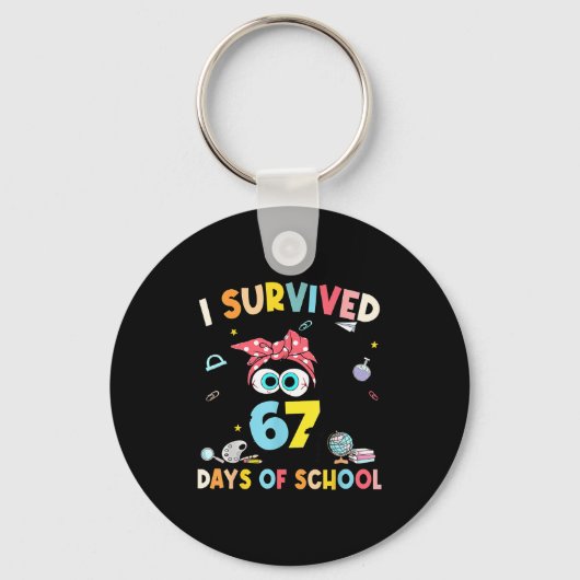 Cat I Survived 67 Days Of School Teachers Students キーホルダー (正面)