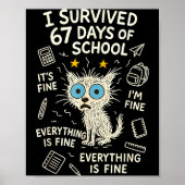 Cat I Survived 67 Days Of School Teachers Students ポスター (正面)