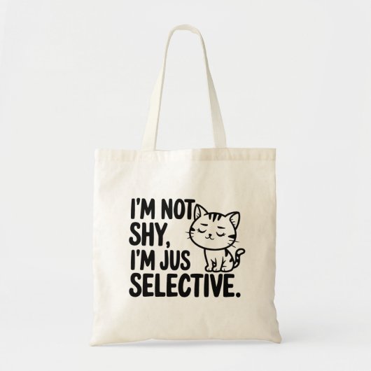Cat I'm Not Shy I'm Just Selective トートバッグ (正面)