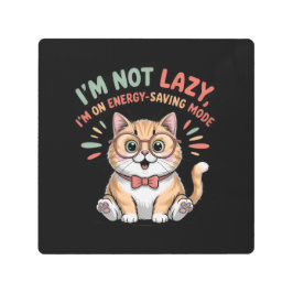 Cat in Energy Saving Mode メタルプリント