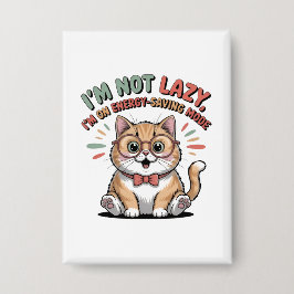 Cat in Energy Saving Mode 缶バッジ