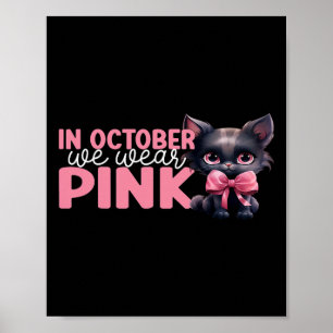 Cat In October We衣服ピンク10月乳がん ポスター