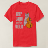 CAT KEEP CALM AND PLAY VIOLIN Tシャツ (デザイン正面)